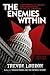 The Enemies Within by Trevor Loudon