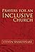 Prayers for an Inclusive Ch...