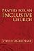 Prayers for an Inclusive Church
