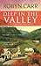 Deep in the Valley by Robyn Carr