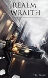 Realm Wraith (Realm Wraith, #1)