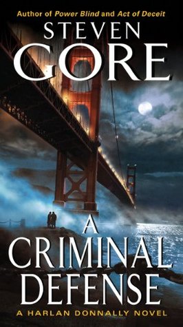 A Criminal Defense: A Harlan Donnally Novel (Harlan Donnally Novels Book 2)