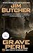 Grave Peril by Jim Butcher Grave Peril by Jim Butcher