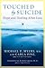 Touched by Suicide by Michael F. Myers Touched by Suicide by Michael F. Myers