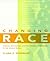 Changing Race: Latinos, the Census and the History of Ethnicity (Critical America Book 41)