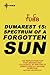 Spectrum of a Forgotten Sun: The Dumarest Saga Book 15