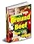135 Delicious GROUND BEEF R...