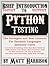 Brief Introduction to Python Testing