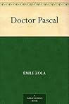 Doctor Pascal by Émile Zola