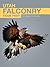 Utah Falconry Exam Prep by Shawn Rowland Utah Falconry Exam Prep by Shawn Rowland