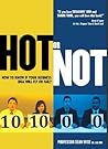 HOT or NOT: How to know if your Business Idea will Fly or Fail (Ryerson Entrepreneurial FieldGuides Book 1)