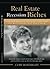 Real Estate Riches by Cory Boatright