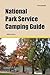 National Park Service Camping Guide