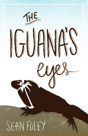 The Iguana's Eyes