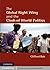 The Global Right Wing and the Clash of World Politics (Cambridge Studies in Contentious Politics)
