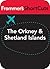 The Orkney and Shetland Isl...