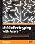 Mobile Prototyping with Axu...