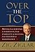 Over the Top: Moving from Survival to Stability, from Stability to Success, from Success to Significance
