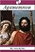 Agamemnon by Aeschylus Agamemnon by Aeschylus