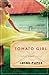 Tomato Girl: A Novel