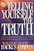 Telling Yourself the Truth by William Backus