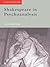 Shakespeare in Psychoanalysis