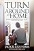 Turnaround at Home: Giving ...