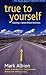 True to Yourself: Leading a Values-Based Business (SVN)
