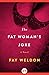The Fat Woman's Joke: A Novel