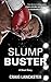 Slump Buster: A Short Story
