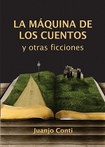 La máquina de cuentos y otras ficciones