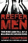 Reefer Men by Tony  Thompson