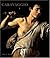 Caravaggio by John T. Spike