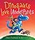 Dinosaurs Love Underpants by Claire Freedman