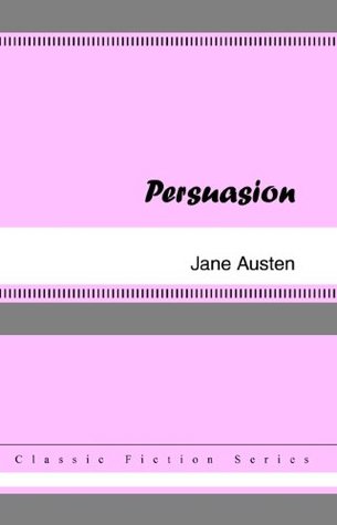 Persuasion [with Biographical Introduction]