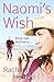 Naomi's Wish