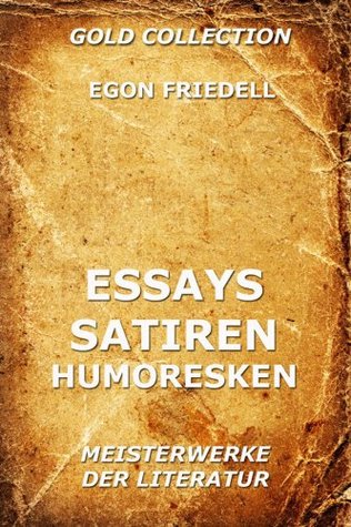 Essays, Satiren, Humoresken (German Edition)