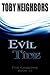 Evil Tide by Toby Neighbors