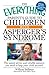 The Everything Parent's Guide to Children with Asperger's Syn... by William Stillman