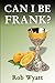 Can I Be Frank? (Father Fra...