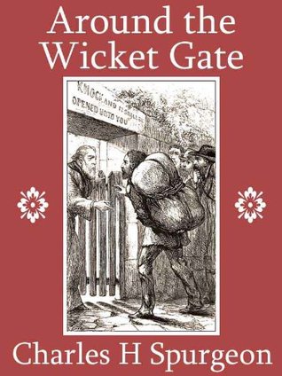 Around the Wicket Gate