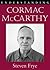 Understanding Cormac McCarthy