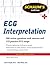 Schaum's Outline of ECG Interpretation (Schaum's Outlines)