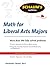 Schaum's Outline of Mathematics for Liberal Arts Majors (Schaum's Outlines)