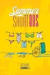 Summer on the Short Bus by Bethany Crandall