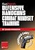 Defensive Handguns Combat Mindset Training by David Fessenden
