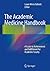 The Academic Medicine Handbook by Laura Weiss Roberts