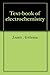Text-book of Electrochemistry