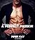 A Perfect Passion (The Passion, #1)