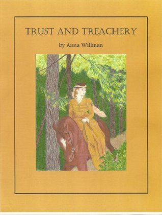 Trust and Treachery (Kindle Edition)